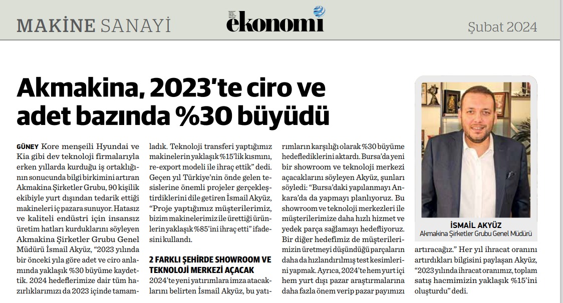 AKMAKİNA , 2023'TE CİRO VE ADET BAZINDA %30 BÜYÜDÜ